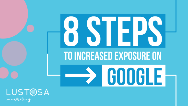 digital marketing, 8 steps to increased exposure on google